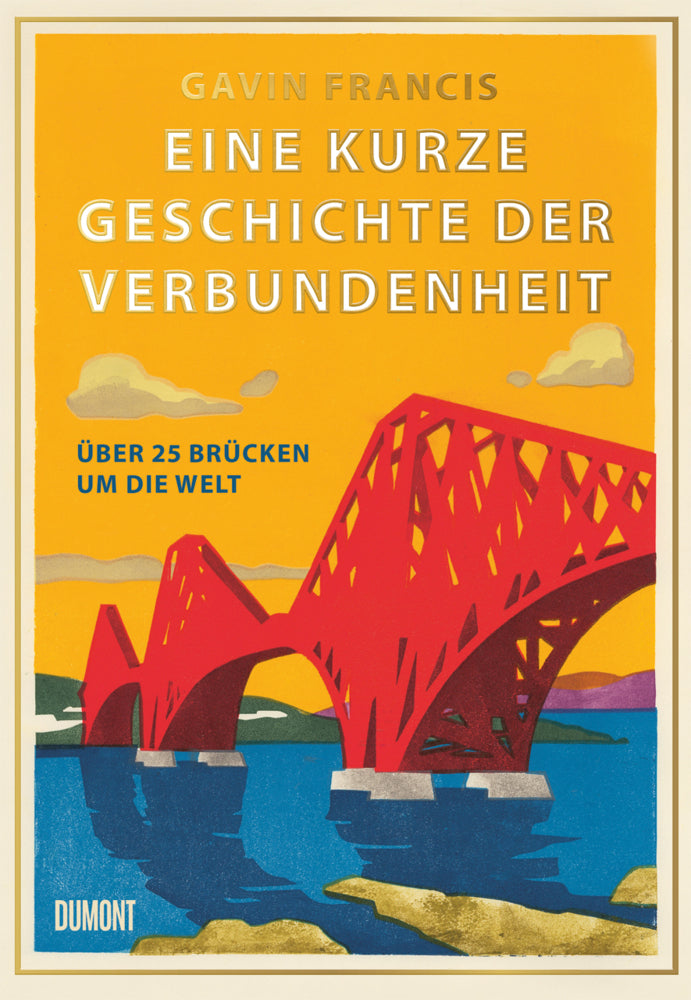 Eine kurze Geschichte der Verbundenheit (Gavin Francis)
