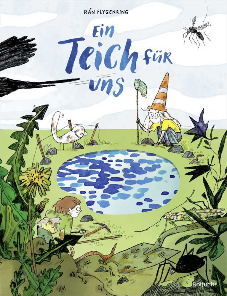 Ein Teich für uns (Rán Flygenring)