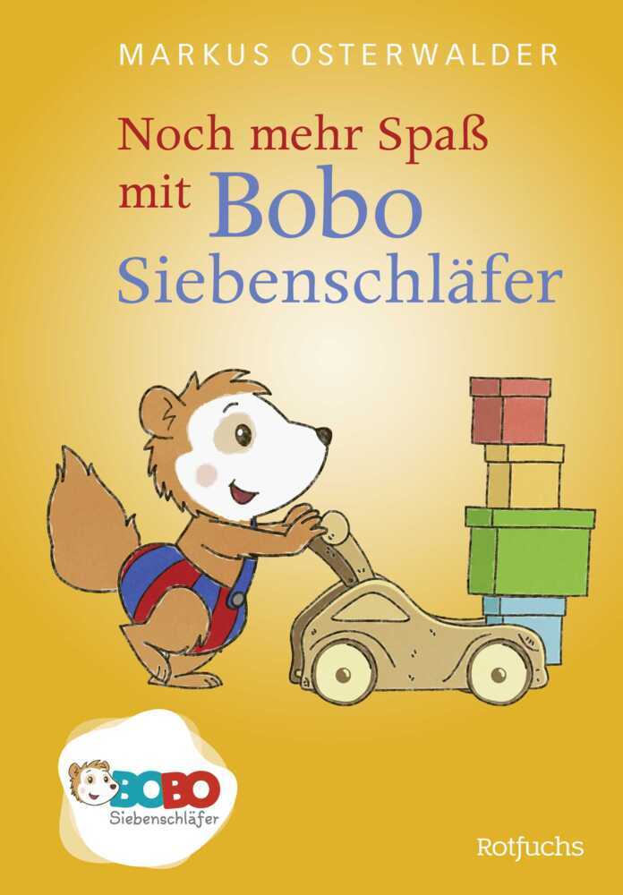 Noch mehr Spaß mit Bobo Siebenschläfer (Markus Osterwalder)