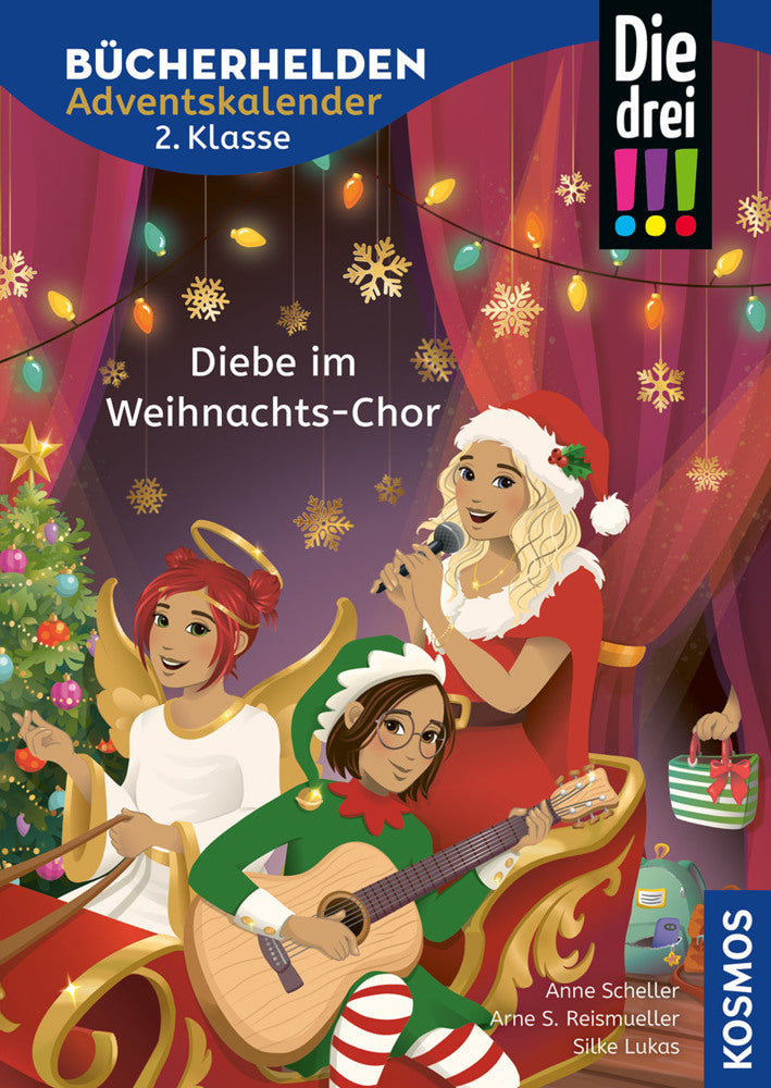 Die drei !!!, Bücherhelden 2. Klasse, Adventskalender, Diebe im Weihnachts-Chor (Anne Scheller)