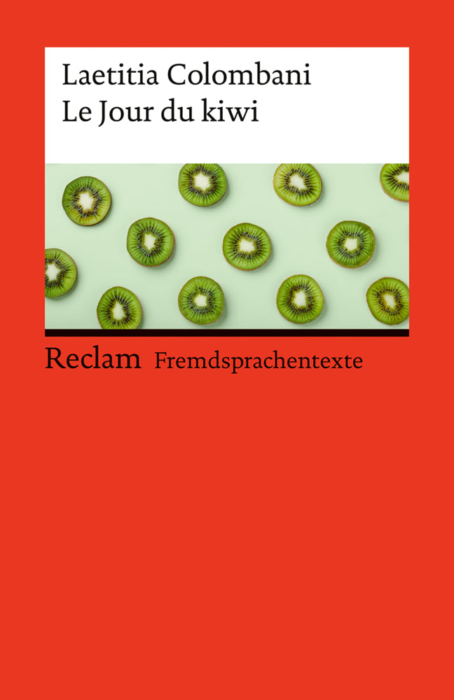 Le Jour du kiwi (Laëtitia Colombani)