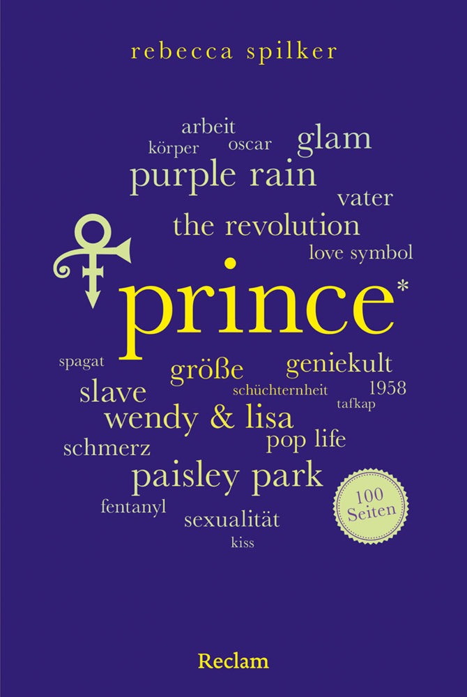 Prince. 100 Seiten (Rebecca Spilker)