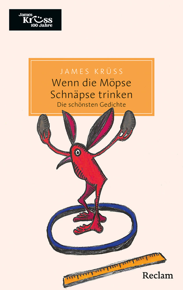Wenn die Möpse Schnäpse trinken. Die schönsten Gedichte (James Krüss)