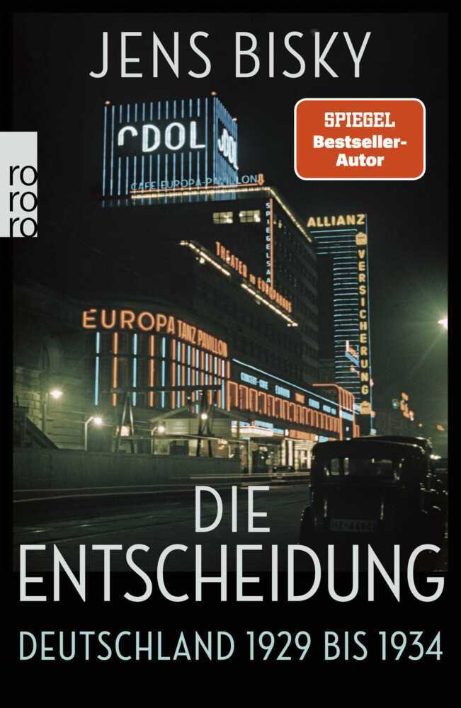 Die Entscheidung (Jens Bisky)