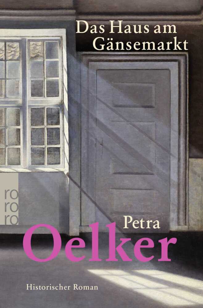 Das Haus am Gänsemarkt (Petra Oelker)