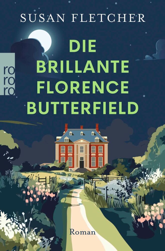 Die brillante Florence Butterfield (Susan Fletcher)