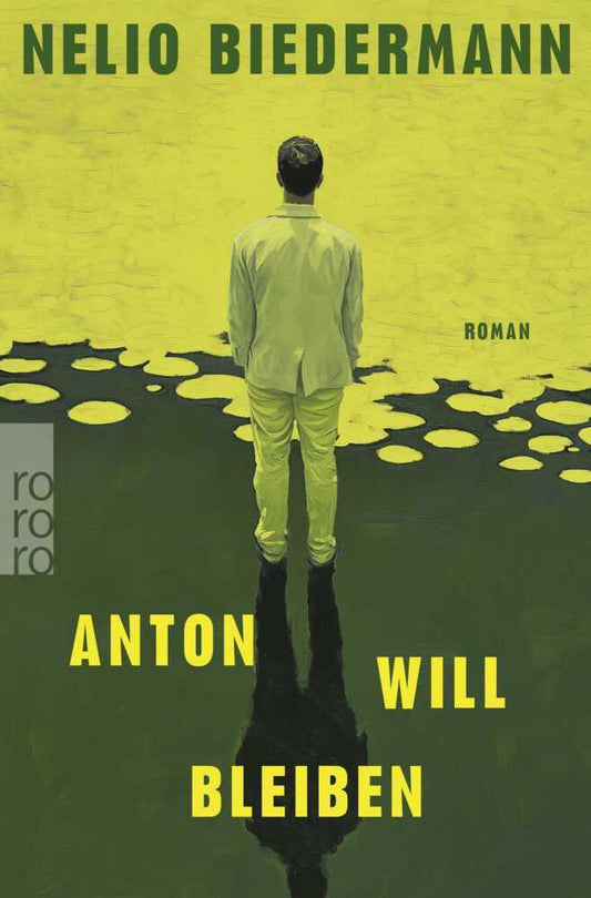 Anton will bleiben (Nelio Biedermann)