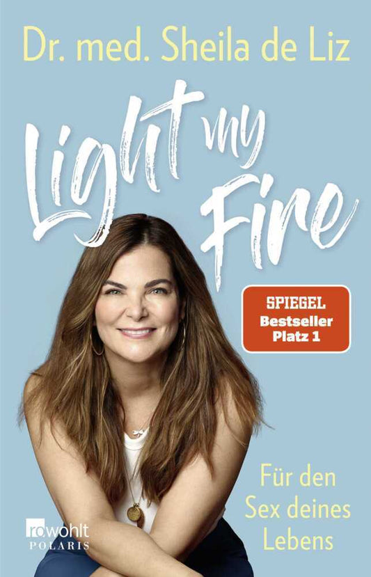 Light my Fire (Sheila De Liz)