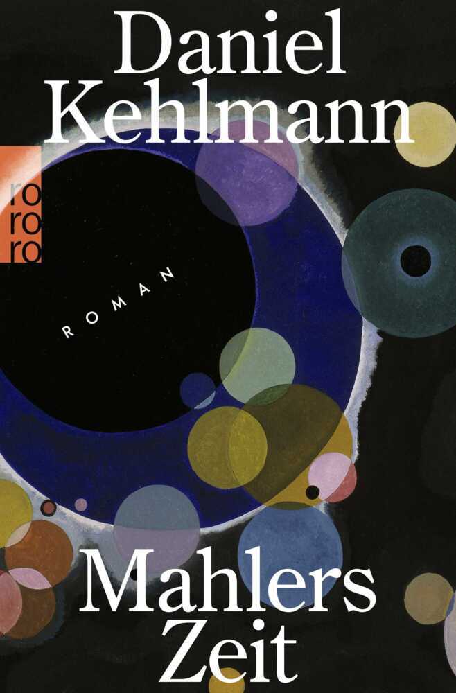 Mahlers Zeit (Daniel Kehlmann)