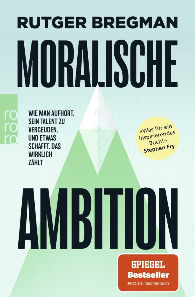 Moralische Ambition (Rutger Bregman)