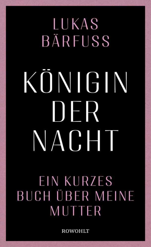 Königin der Nacht (Lukas Bärfuss)