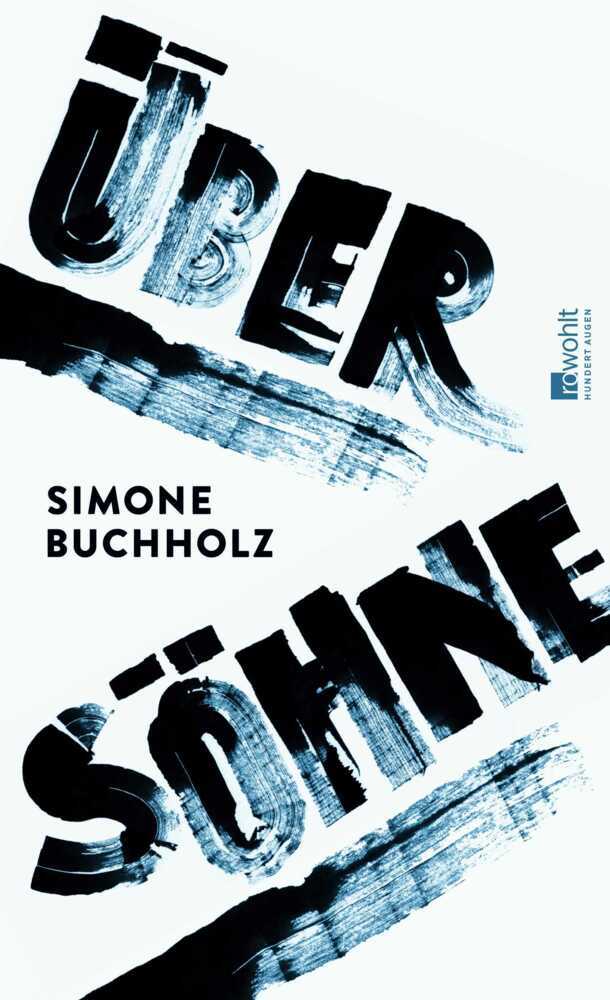 Über Söhne (Simone Buchholz)