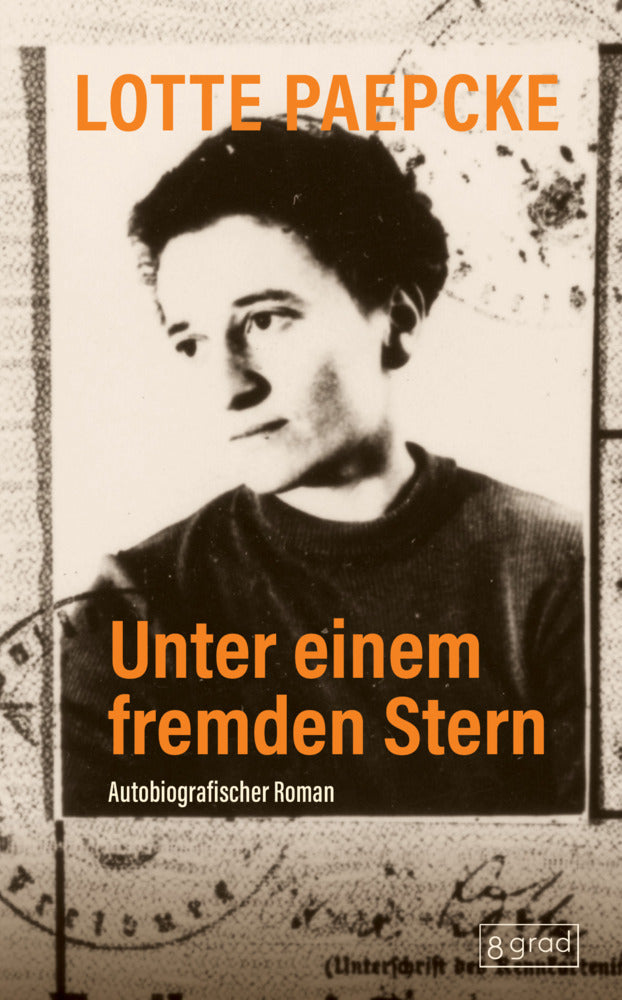 Unter einem fremden Stern (Lotte Paepcke)