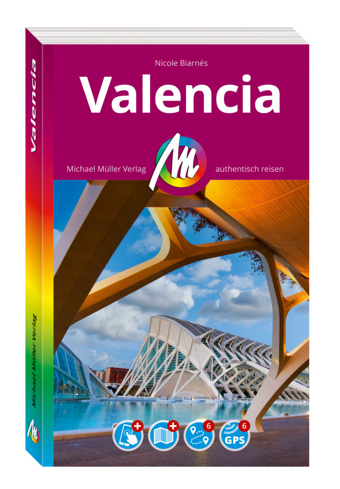 MICHAEL MÜLLER REISEFÜHRER Valencia MM-City, m. 1 Karte (Nicole Biarnés)