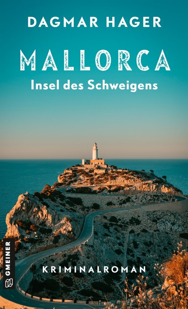 Mallorca - Insel des Schweigens (Dagmar Hager)