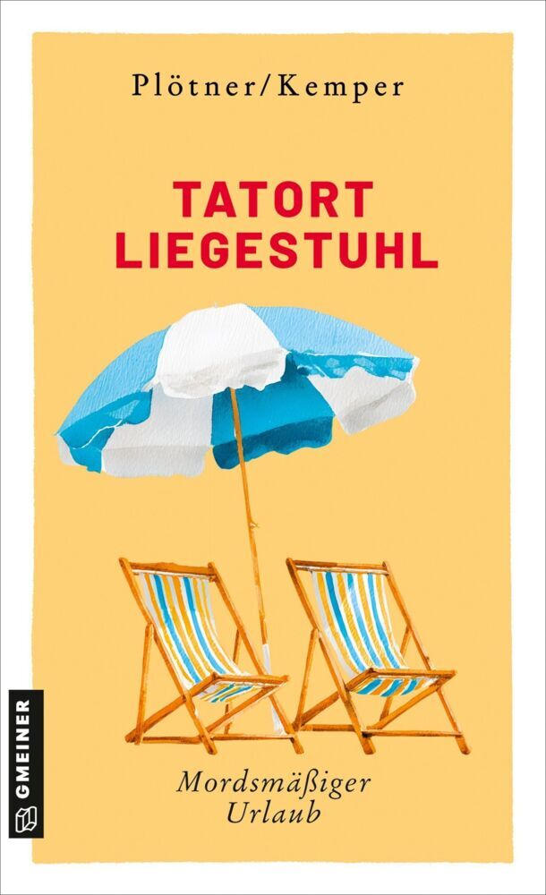 Tatort Liegestuhl (Astrid Plötner)