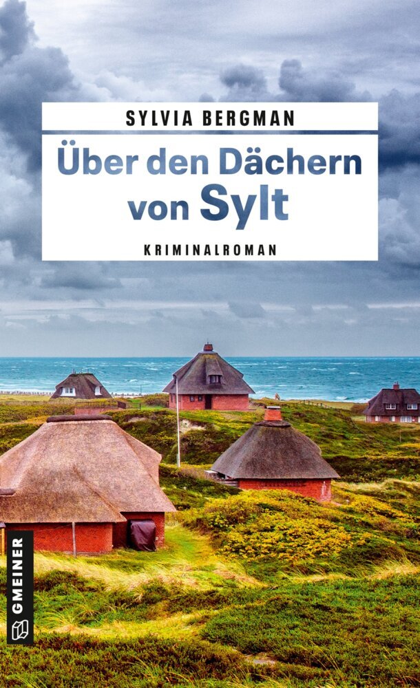 Über den Dächern von Sylt (Sylvia Bergman)