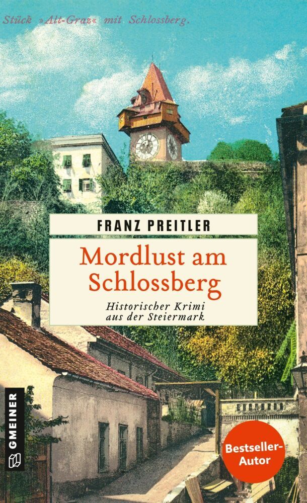 Mordlust am Schlossberg (Franz Preitler)