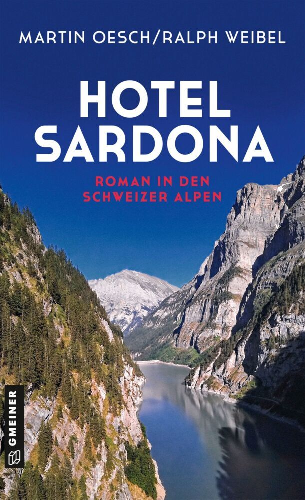 Hotel Sardona (Martin Oesch)