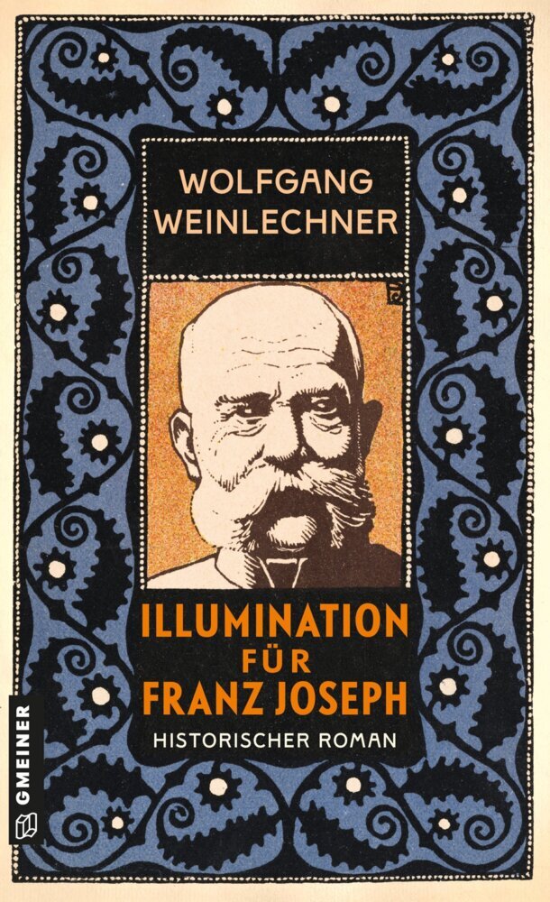 Illumination für Franz Joseph (Wolfgang Weinlechner)