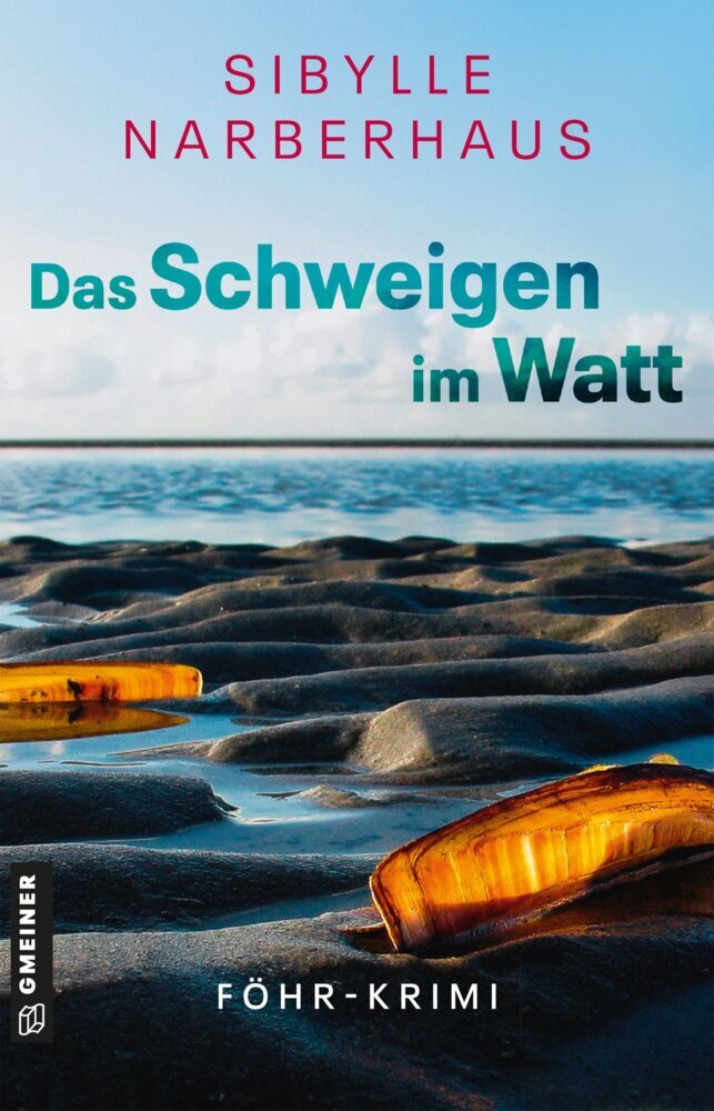 Das Schweigen im Watt (Sibylle Narberhaus)