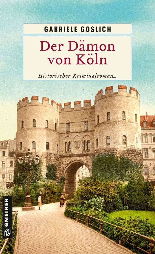 Der Dämon von Köln (Gabriele Goslich)