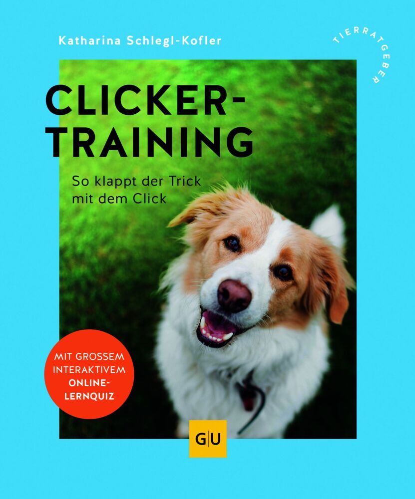 Clickertraining (Katharina Schlegl-Kofler)