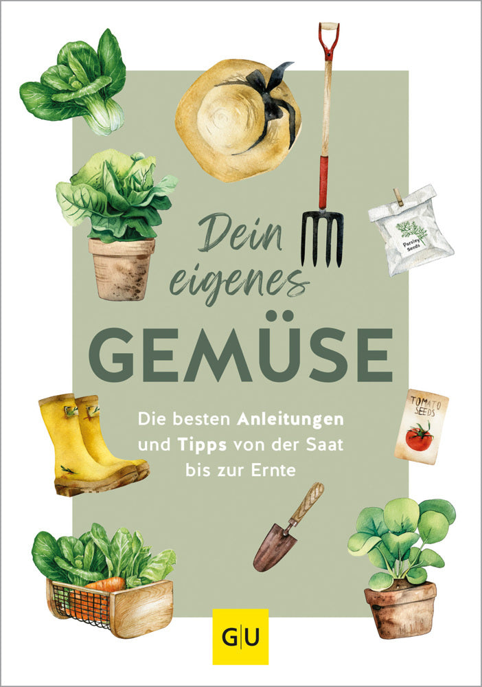 Dein eigenes Gemüse (Christel Rupp)