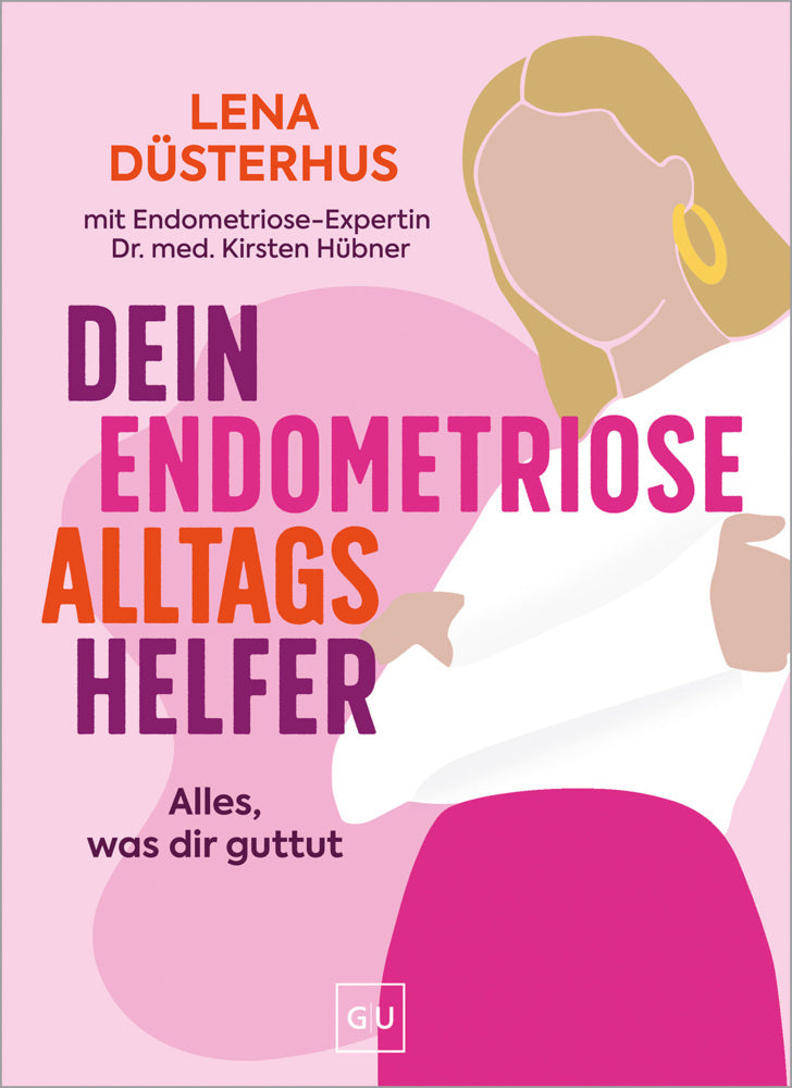 Dein Endometriose-Alltagshelfer (Lena Düsterhus)