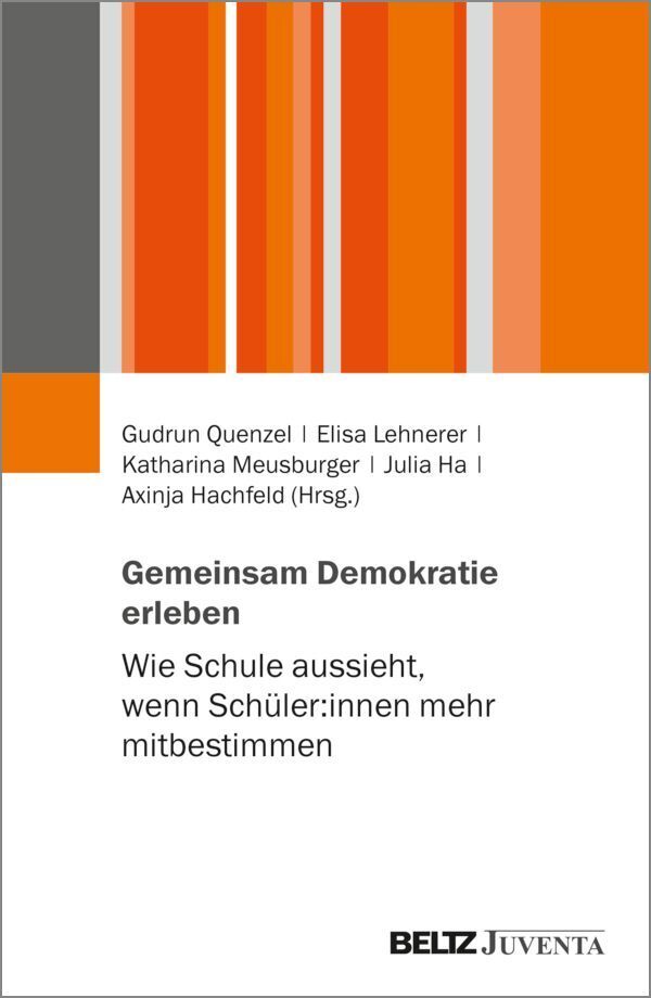 Gemeinsam Demokratie erleben (Gudrun Quenzel)