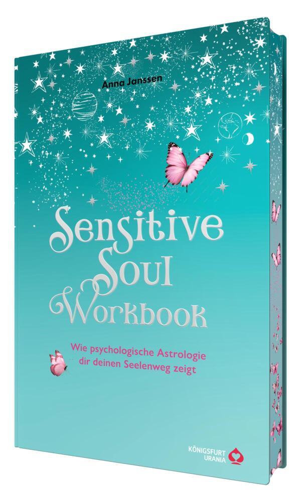 Sensitive Soul Workbook - Wie psychologische Astrologie dir deinen Seelenweg zeigt (Anna Janssen)
