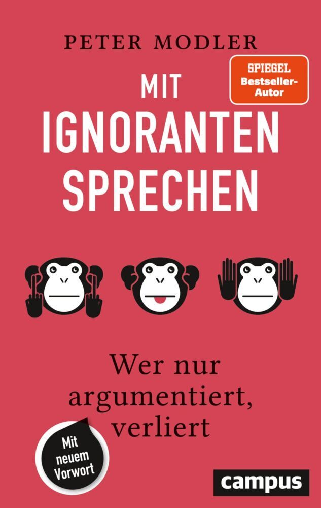 Mit Ignoranten sprechen (Peter Modler)