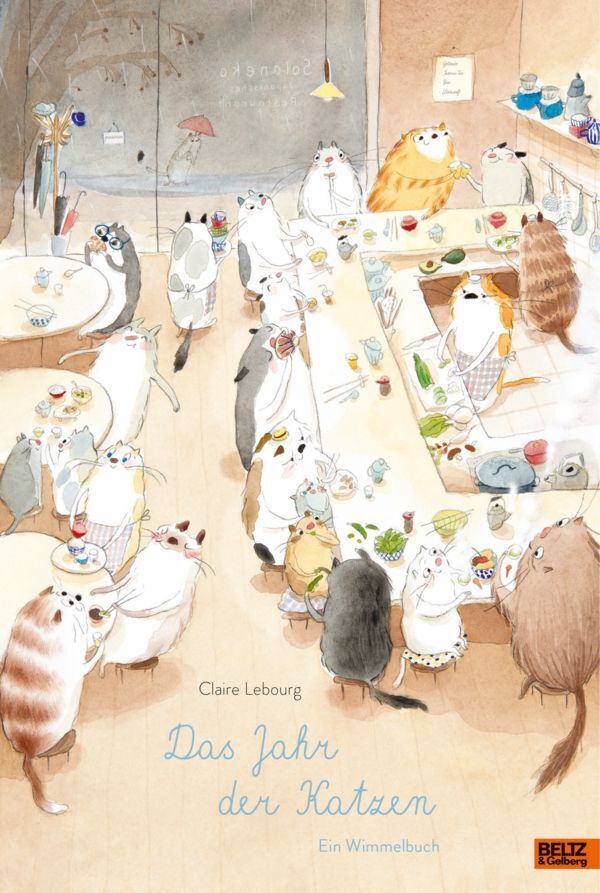 Das Jahr der Katzen. Ein Wimmelbuch (Claire Lebourg)