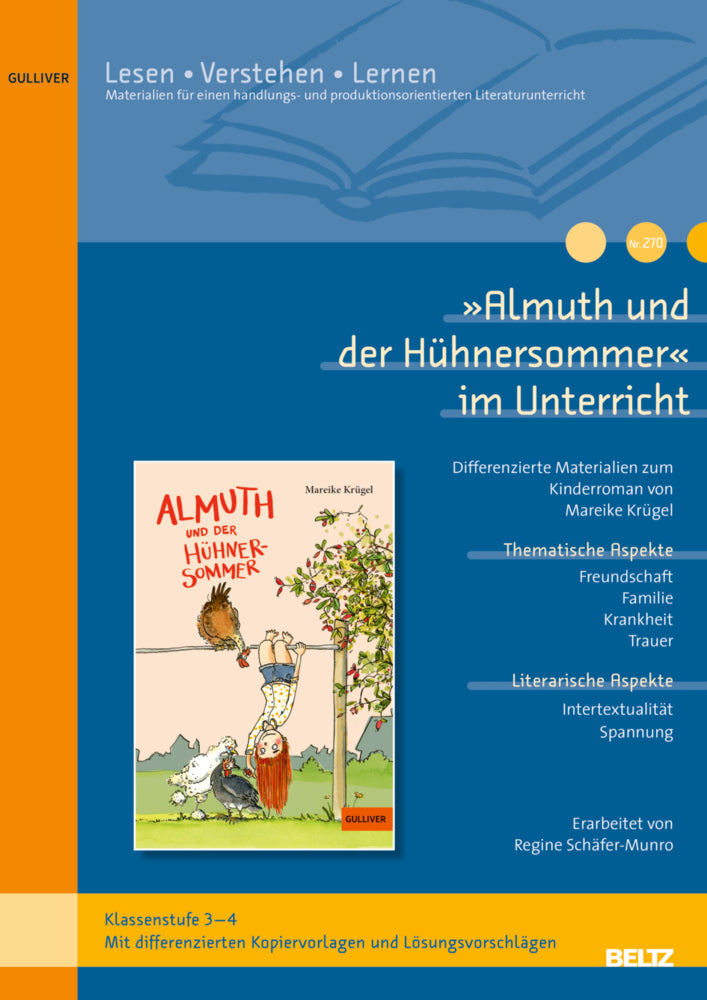»Almuth und der Hühnersommer« im Unterricht (Regine Schäfer-Munro)