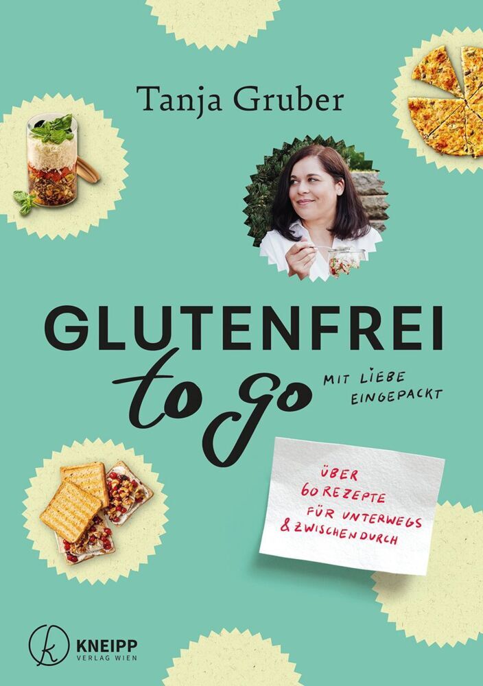 Glutenfrei to go (Tanja Gruber)