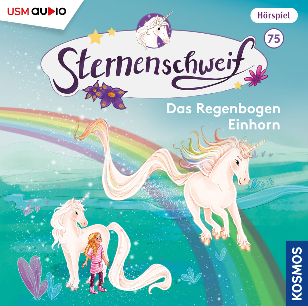 Sternenschweif (Folge 75): Das Regenbogen Einhorn, 1 Audio-CD (Linda Chapman)