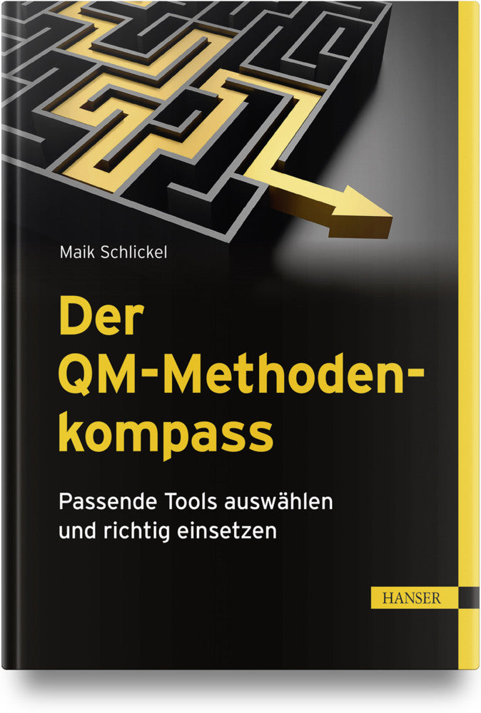 Der QM-Methodenkompass (Maik Schlickel)