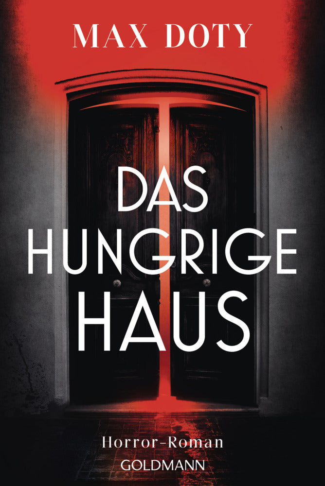 Das hungrige Haus (Max Doty)