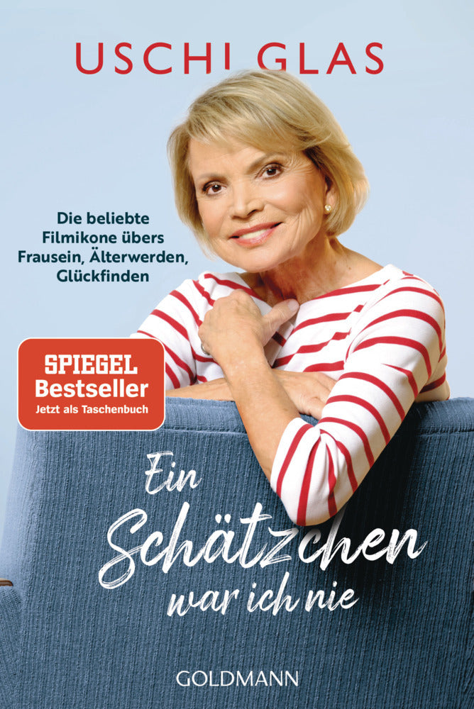 Ein Schätzchen war ich nie (Uschi Glas)