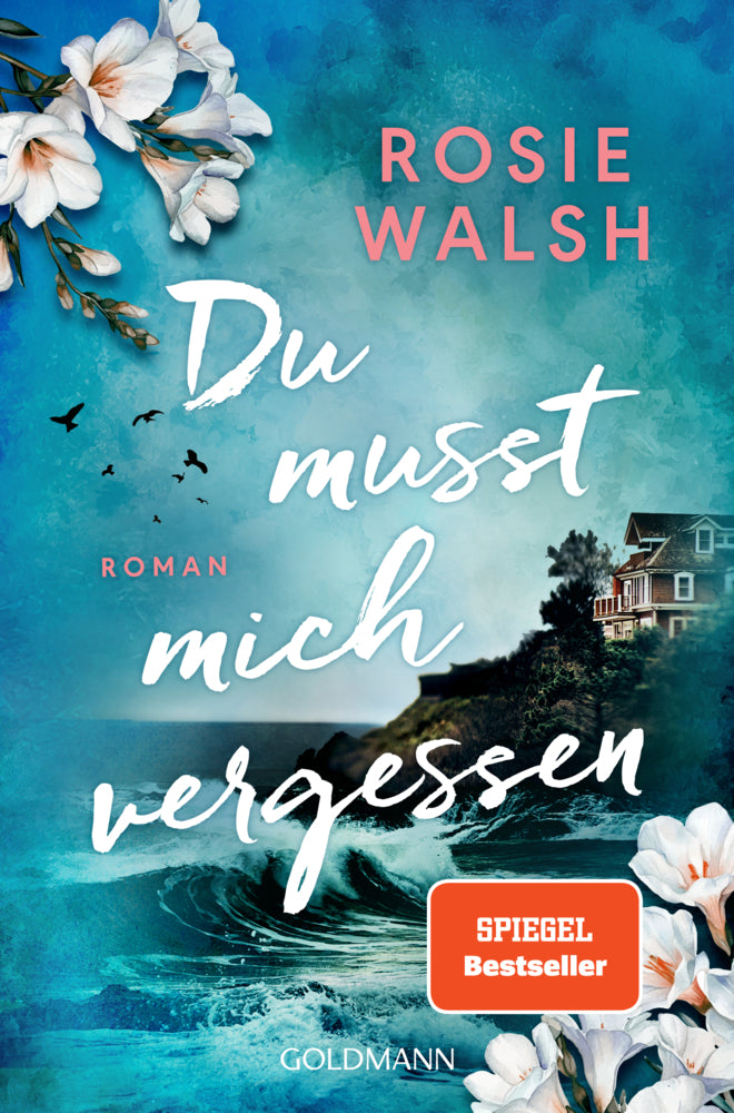 Du musst mich vergessen (Rosie Walsh)