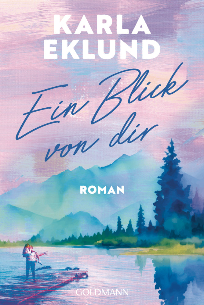 Ein Blick von dir (Karla Eklund)