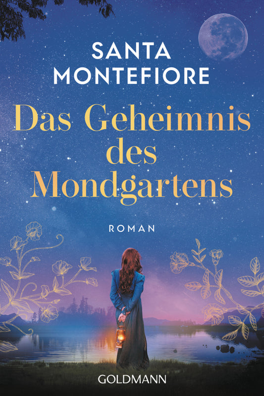 Das Geheimnis des Mondgartens (Santa Montefiore)