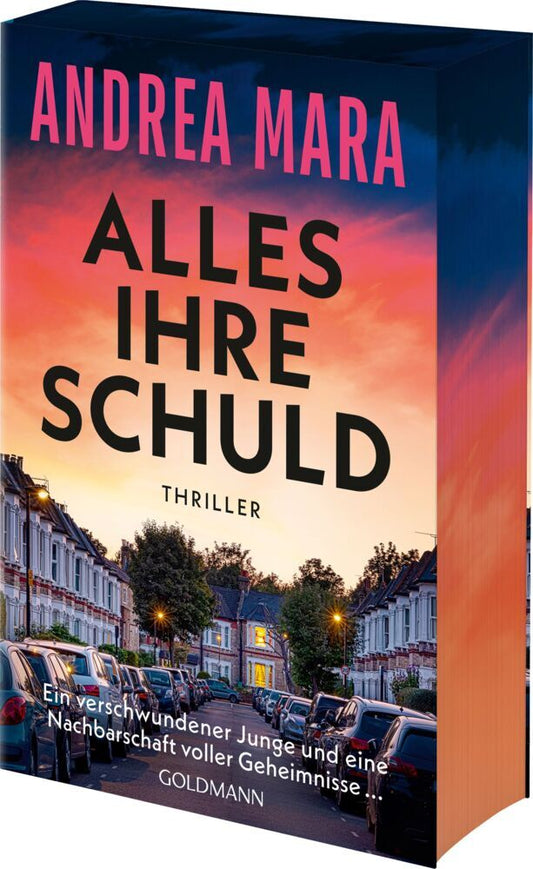 Alles ihre Schuld (Andrea Mara)