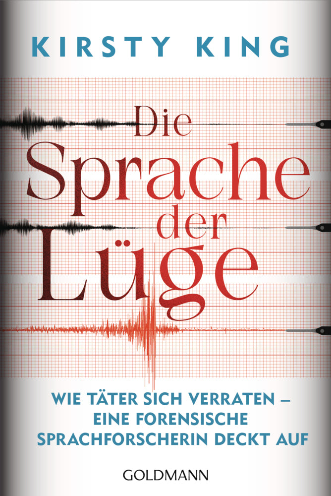 Die Sprache der Lüge (Kirsty King)