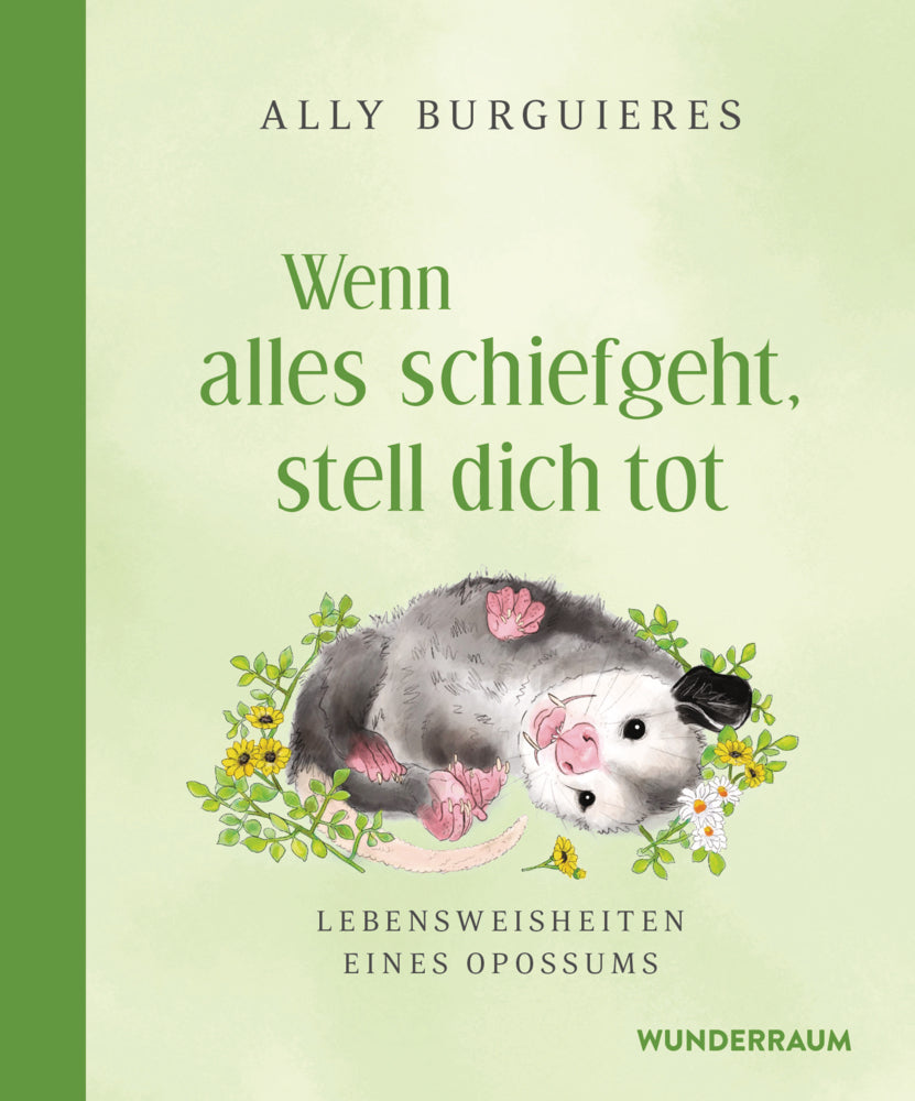 Wenn alles schiefgeht, stell dich tot (Ally Burguieres)