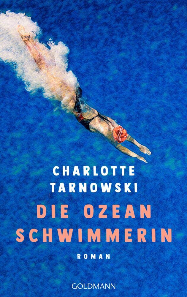 Die Ozeanschwimmerin (Charlotte Tarnowski)