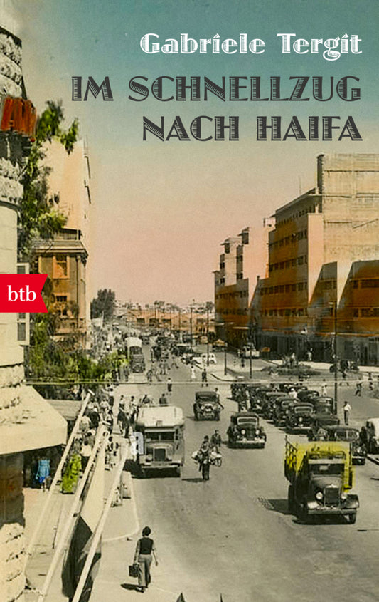 Im Schnellzug nach Haifa (Gabriele Tergit)