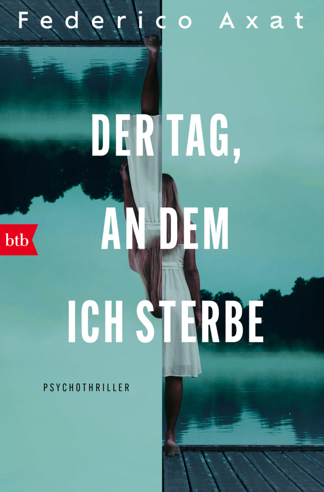 Der Tag, an dem ich sterbe (Federico Axat)