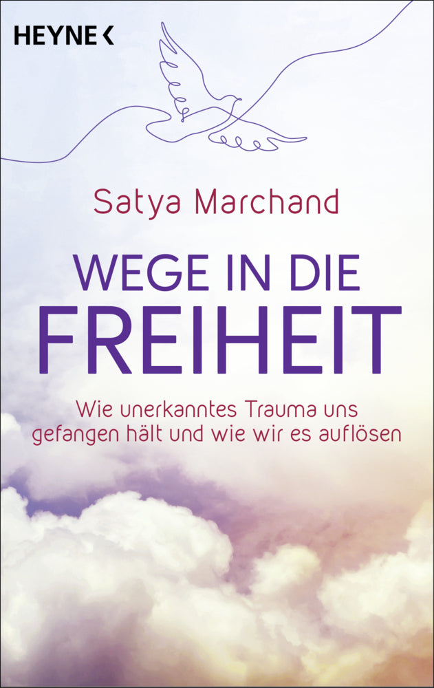 Wege in die Freiheit (Satya Marchand)