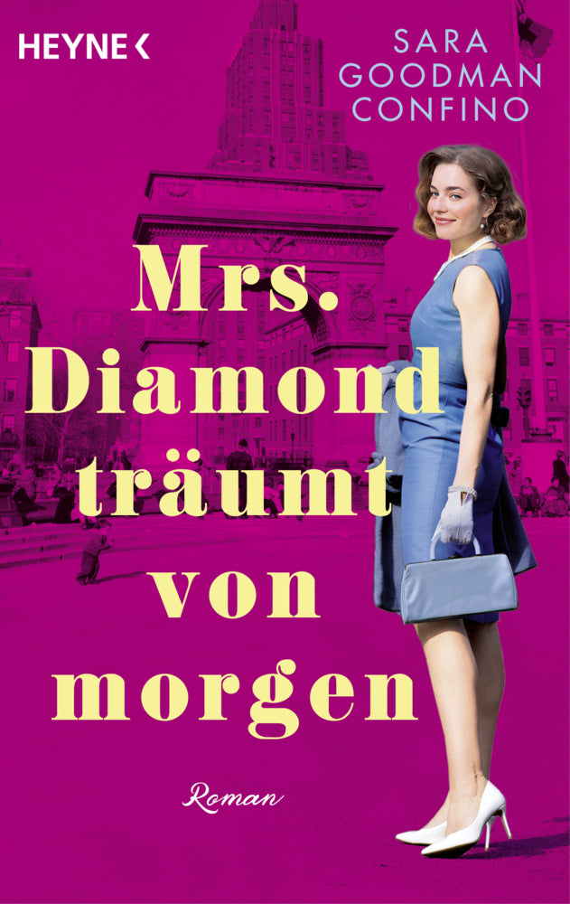 Mrs. Diamond träumt von morgen (Sara Goodman Confino)